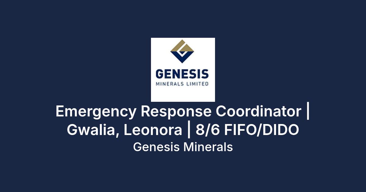Wa Emergency System Emergency Response Coordinator | Gwalia, Leonora | 8/6 FIFO/DIDO at